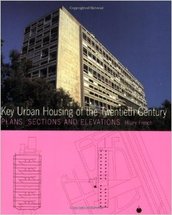 Thumb 2008 key urban housing of the twentieth century plans sections and elevations