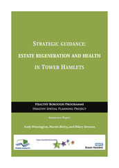 Thumb 2011 estate regeneration and health in tower hamlets